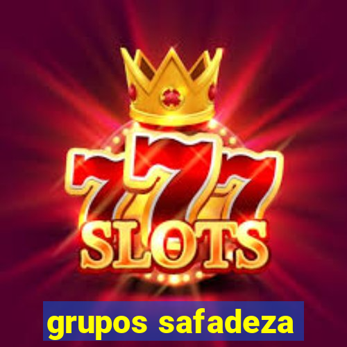 grupos safadeza